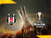 Beşiktaş'ın UEFA Avrupa Ligi'ndeki muhtemel rakipleri