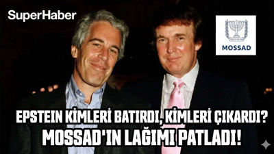 EPSTEIN KİMLERİ BATIRDI, KİMLERİ ÇIKARDI? MOSSAD'IN LAĞIMI ATLADI!