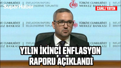 TCMB Başkanı Fatih Karahan Yılın ikinci Enflasyon Raporunu açıklıyor