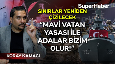 Koray Kamacı'dan Yunan'ı kızdıracak çıkış: Mavi Vatan Yasası ile Adalar bizim olur