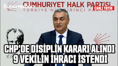 CHP'DE İHRAÇLAR BAŞLIYOR MU? PARTİ SÖZCÜSÜ MÜSLİM SARI AÇIKLAMA YAPIYOR...