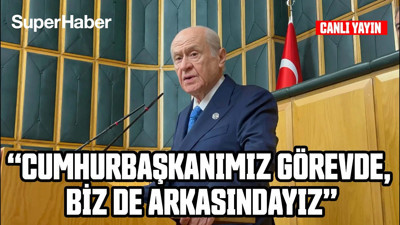 MHP genel başkanı Devlet Bahçeli partisinin grup Toplantısında Konuşuyor