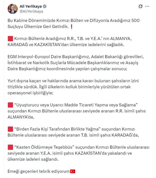 Yerlikaya duyurdu! Uluslararası operasyon: 3 kırmızı bültenli suçlu Türkiye’de!
