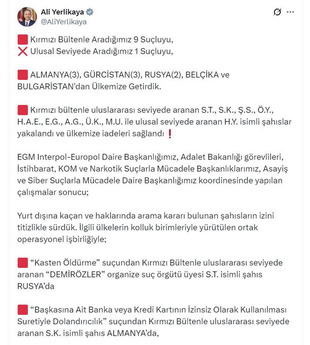 Sınır ötesi operasyon! Kırmızı bültenle aranan 9 suçlu yakalandı! Bakan Yerlikaya duyurdu