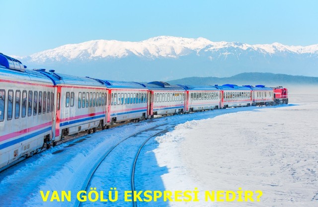 Van Gölü Ekspresi nedir? Bilet fiyatları ne kadar?