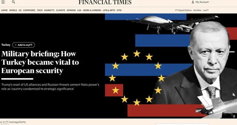 Financial Times'tan Türkiye analizi: Güvenliğimiz artık ellerinde!