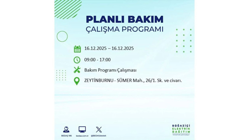 İstanbul'da dev elektrik kesintisi! 16 Aralık 2025 İstanbul'da elektrikler ne zaman gelecek, İstanbul'da 16 Aralık tarihinde hangi ilçelerde elektrik kesintileri olacak? - Fotoğraf: 13