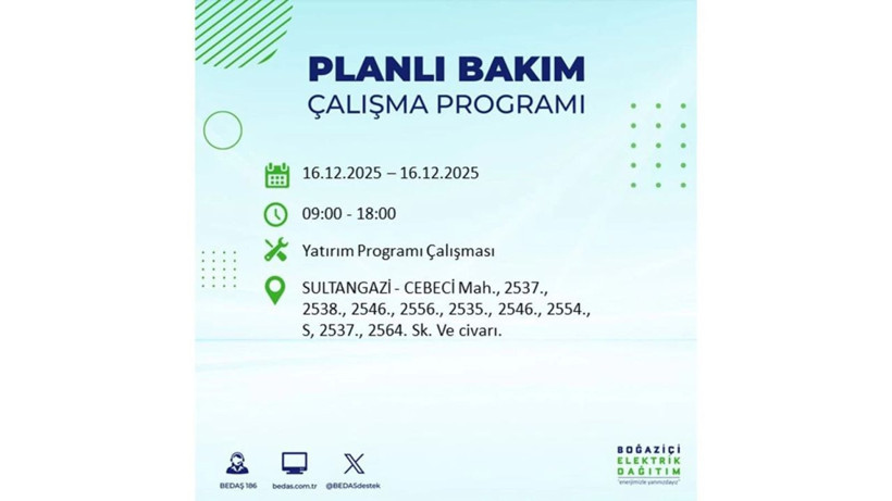 İstanbul'da dev elektrik kesintisi! 16 Aralık 2025 İstanbul'da elektrikler ne zaman gelecek, İstanbul'da 16 Aralık tarihinde hangi ilçelerde elektrik kesintileri olacak? - Fotoğraf: 15