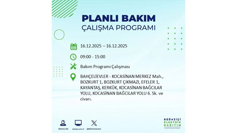 İstanbul'da dev elektrik kesintisi! 16 Aralık 2025 İstanbul'da elektrikler ne zaman gelecek, İstanbul'da 16 Aralık tarihinde hangi ilçelerde elektrik kesintileri olacak? - Fotoğraf: 73