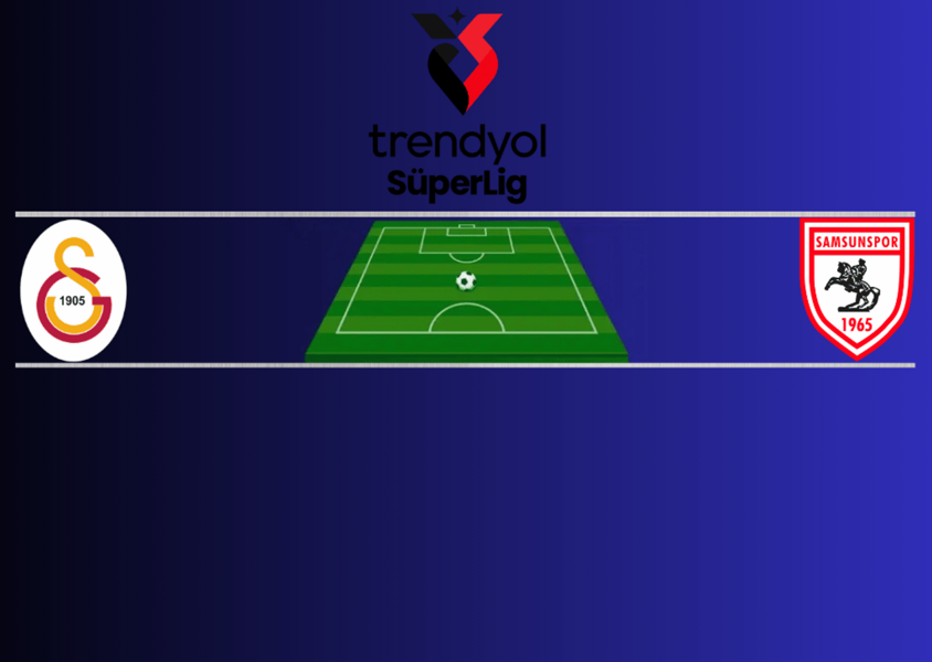 Galatasaray - Samsunspor | Canlı maç anlatımı