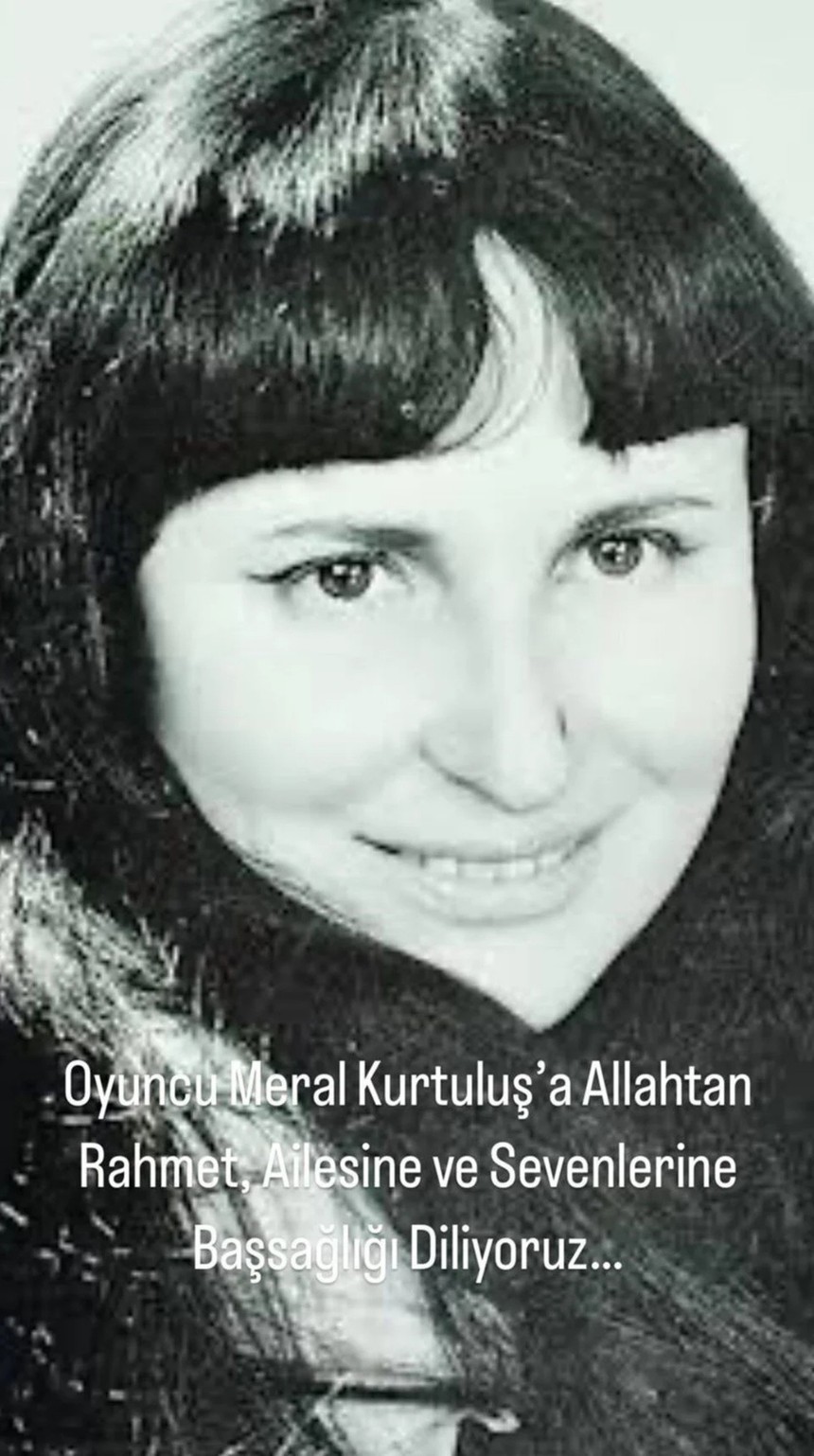 Yeşilçam’da hüzün! Usta oyuncu Meral Kurtuluş 87 yaşında hayata veda etti