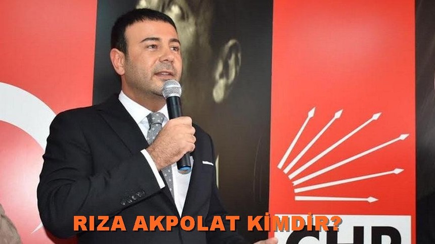 Rıza Akpolat kimdir? CHP Beşiktaş adayı!