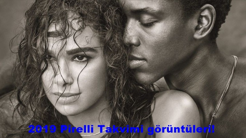 2019 Pirelli Takvimi görüntüleri! Kimler var?