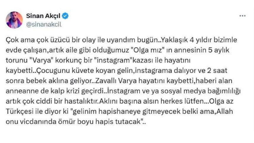 Sinan Akçıl'dan üzücü paylaşım: Çalışanının 5 aylık torunu 'Instagram kazası'na kurban gitti...
