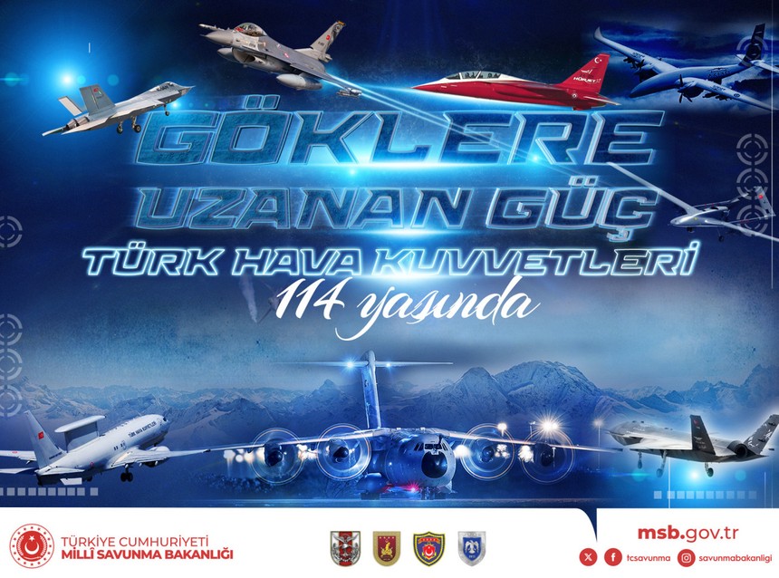 Göklerdeki gücümüz daim olsun: Hava Kuvvetleri 114 yaşında