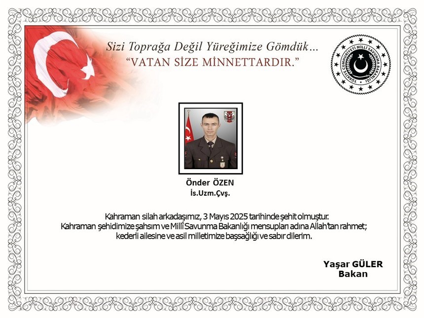 Irak'ın kuzeyinden acı haber: Uzman Çavuş Önder Özen şehit oldu