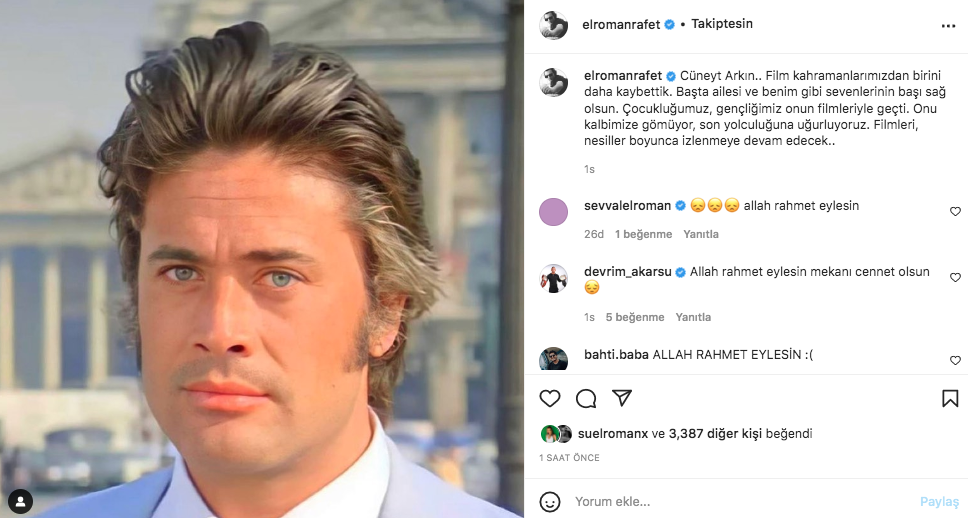 Yeşilçam'ın usta ismi hayata veda etti! Sanat camiasının ünlü isimlerinden Cüneyt Arkın paylaşımları - Sayfa 31