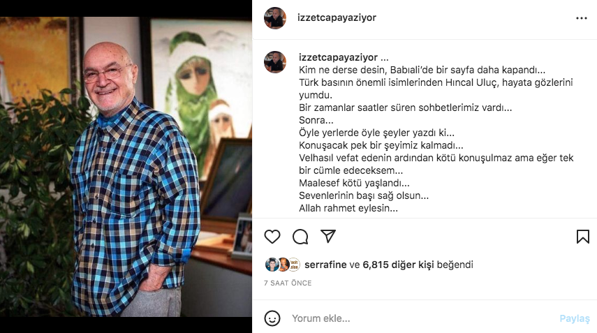 Ünlü isimlerden Hıncal Uluç paylaşımları... Vefatının ardından üzüntülerini sosyal medyadan dile getirdiler - Sayfa 12
