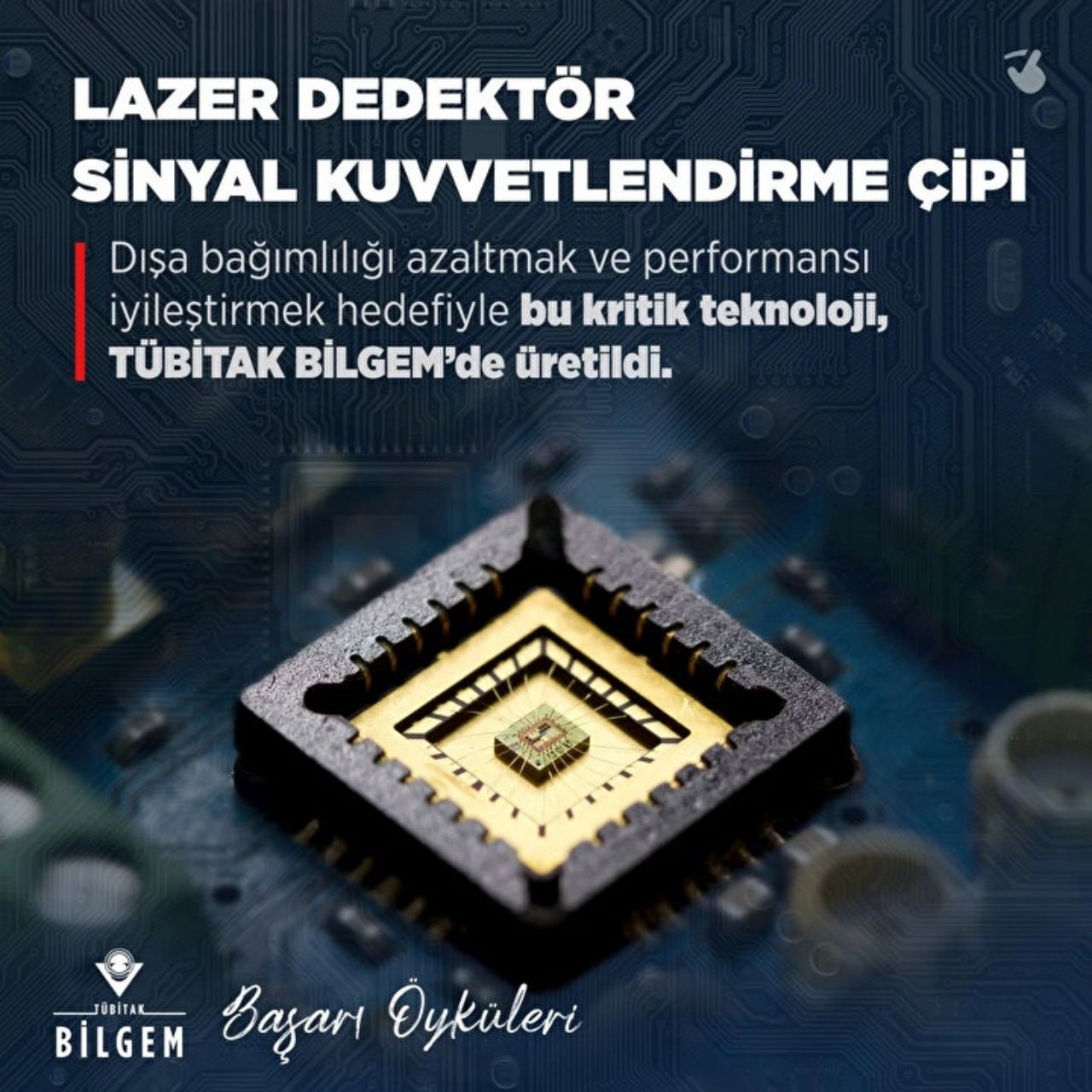TÜBİTAK, yerli imkanlarla Lazer Dedektör Sinyal Kuvvetlendirme Çipi" üretildiğini duyurdu - Sayfa 10