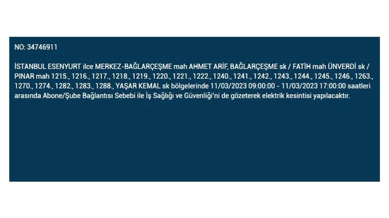 İstanbul'da elektriğin kesileceği ilçeler belli oldu! 11 Mart İstanbul elektrik kesintisi - Sayfa 13