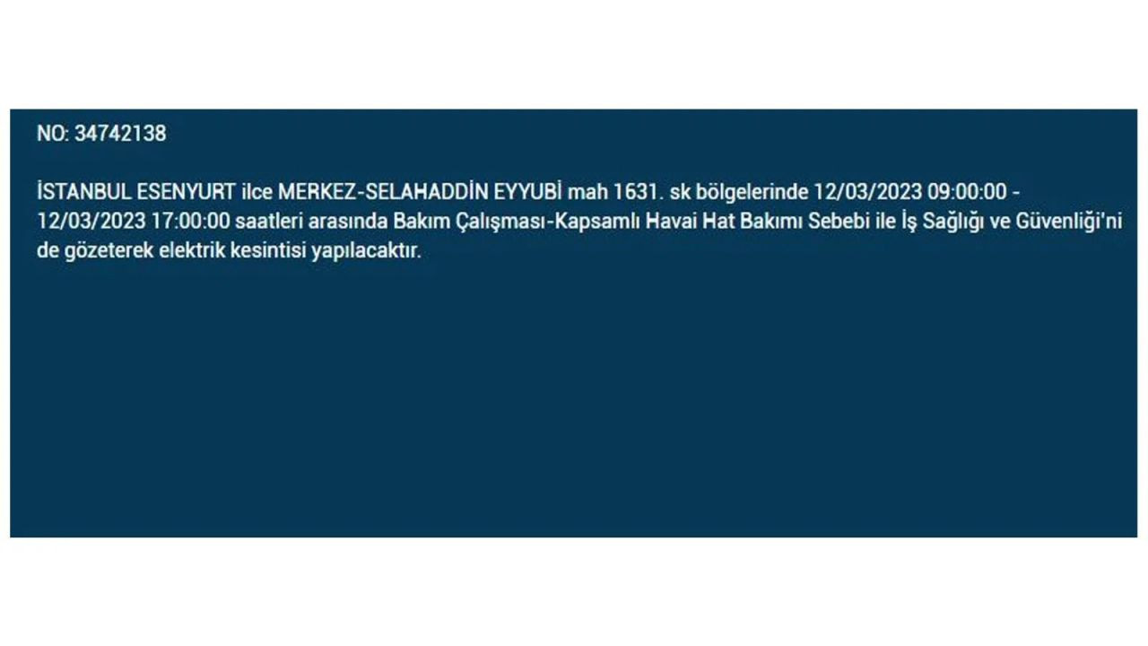 İstanbul'da elektriğin kesileceği ilçeler belli oldu! 12 Mart İstanbul elektrik kesintisi - Sayfa 3