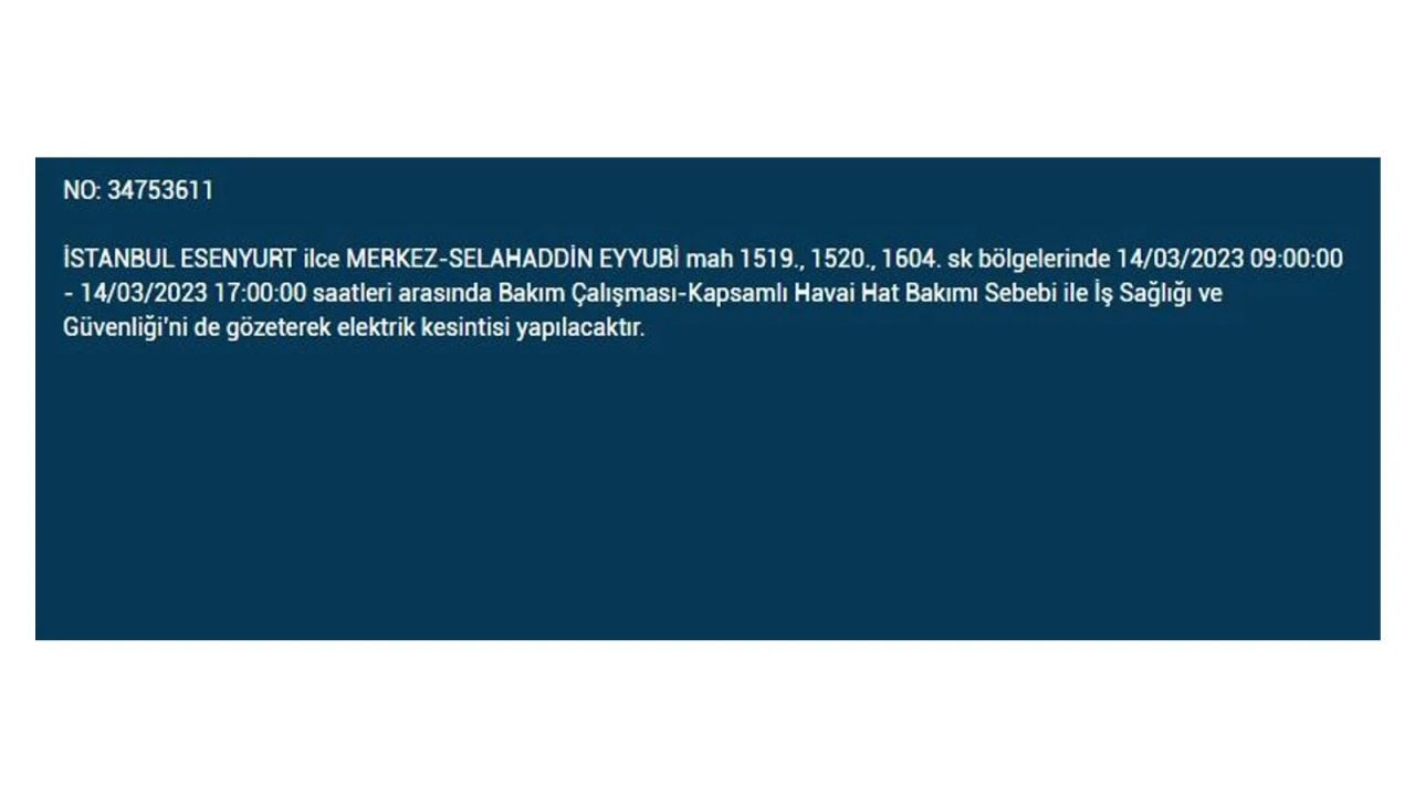 İstanbul'da elektriğin kesileceği ilçeler belli oldu! 14 Mart İstanbul elektrik kesintisi - Sayfa 21