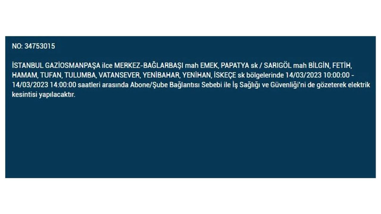 İstanbul'da elektriğin kesileceği ilçeler belli oldu! 14 Mart İstanbul elektrik kesintisi - Sayfa 17