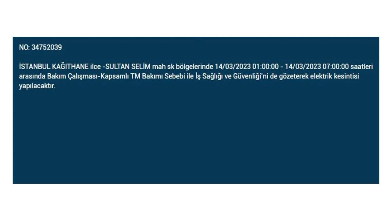 İstanbul'da elektriğin kesileceği ilçeler belli oldu! 14 Mart İstanbul elektrik kesintisi - Sayfa 15