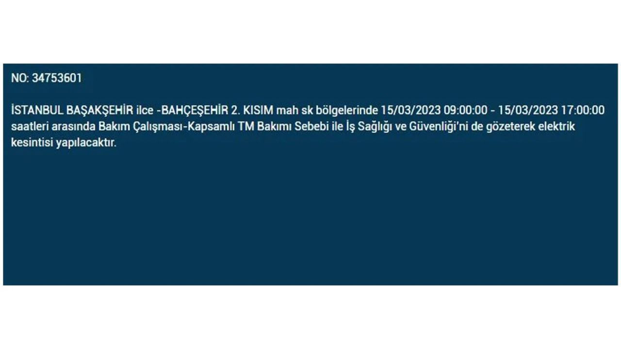 İstanbul'da elektriğin kesileceği ilçeler belli oldu! 15 Mart İstanbul elektrik kesintisi - Sayfa 20