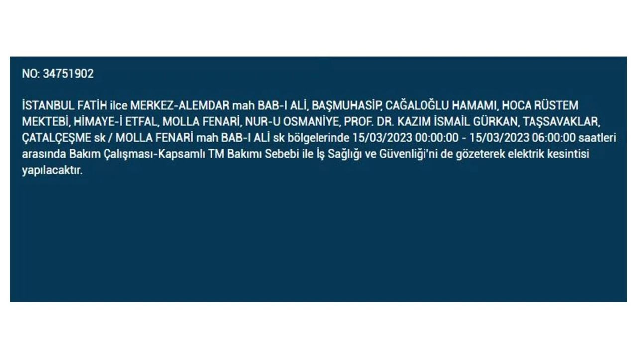 İstanbul'da elektriğin kesileceği ilçeler belli oldu! 15 Mart İstanbul elektrik kesintisi - Sayfa 18