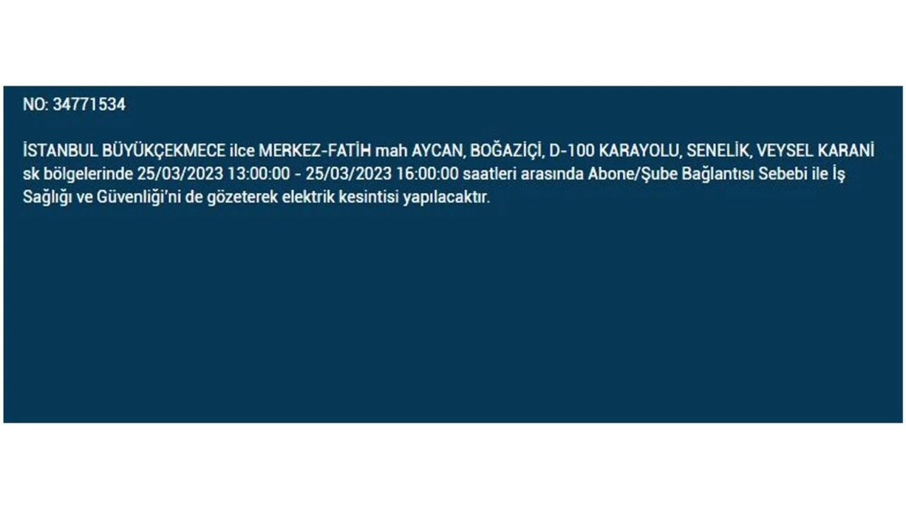 İstanbul'da elektriğin kesileceği ilçeler belli oldu! 25 Mart İstanbul elektrik kesintisi - Sayfa 18