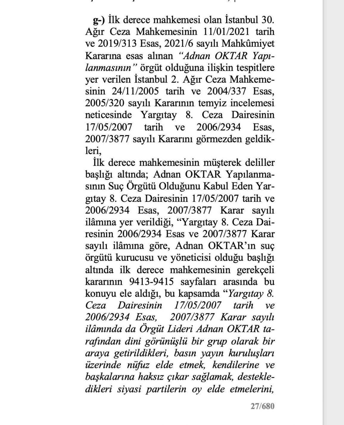 O rapor ortaya çıktı! Adnan Oktar ve örgütünü aklayan hakim ve savcılar bakın neler yapmış... - Sayfa 19