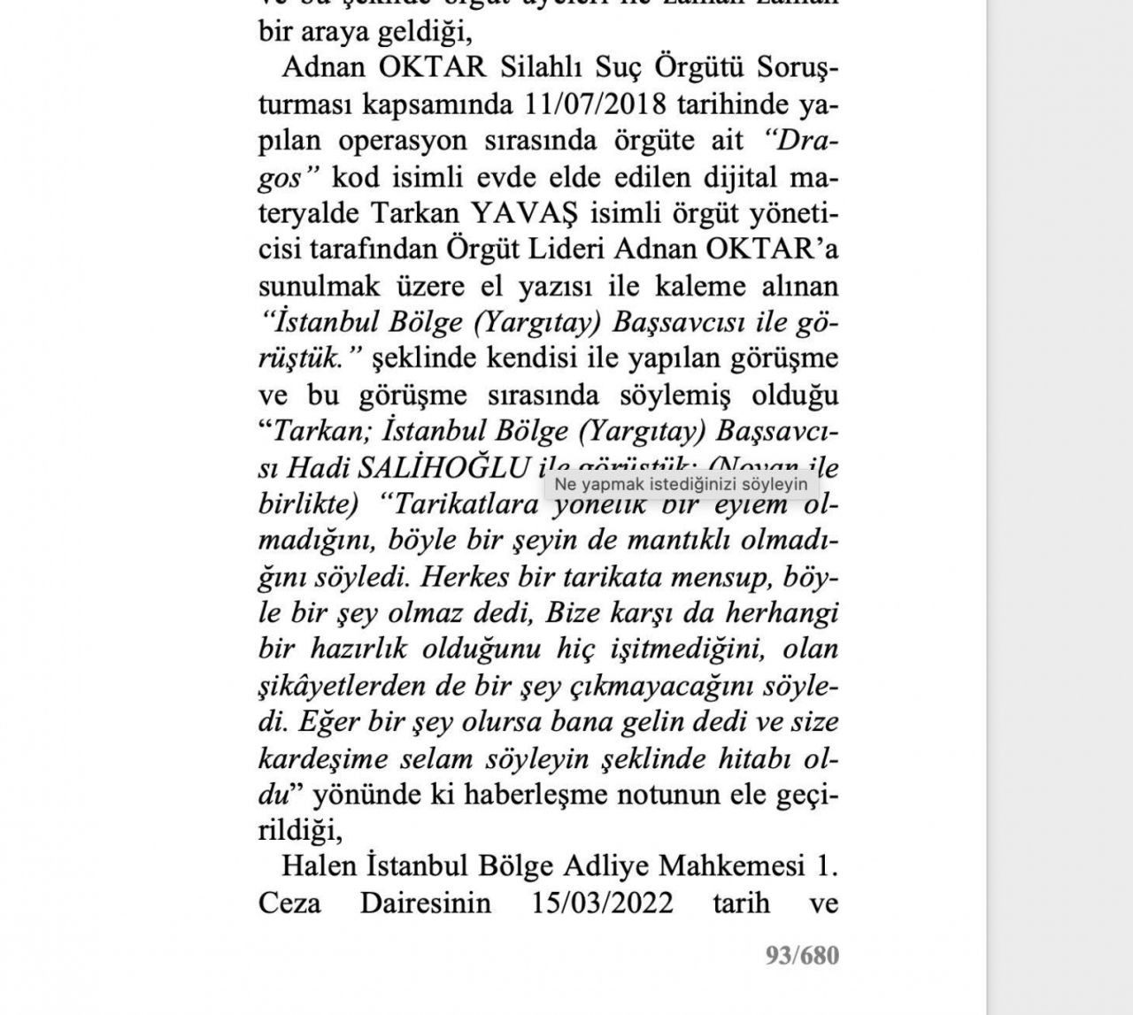 O rapor ortaya çıktı! Adnan Oktar ve örgütünü aklayan hakim ve savcılar bakın neler yapmış... - Sayfa 31