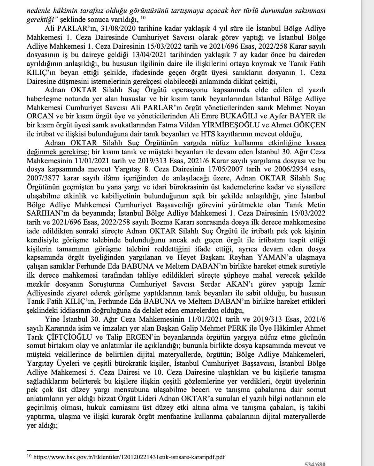 O rapor ortaya çıktı! Adnan Oktar ve örgütünü aklayan hakim ve savcılar bakın neler yapmış... - Sayfa 66