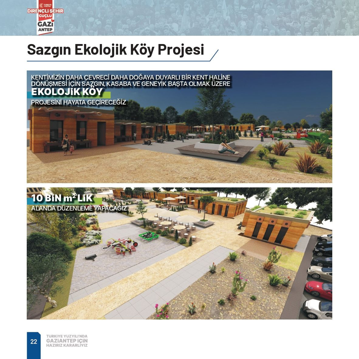 Fatma Şahin, Gaziantep'e çağ atlatacak yeni projelerle geliyor - Sayfa 18