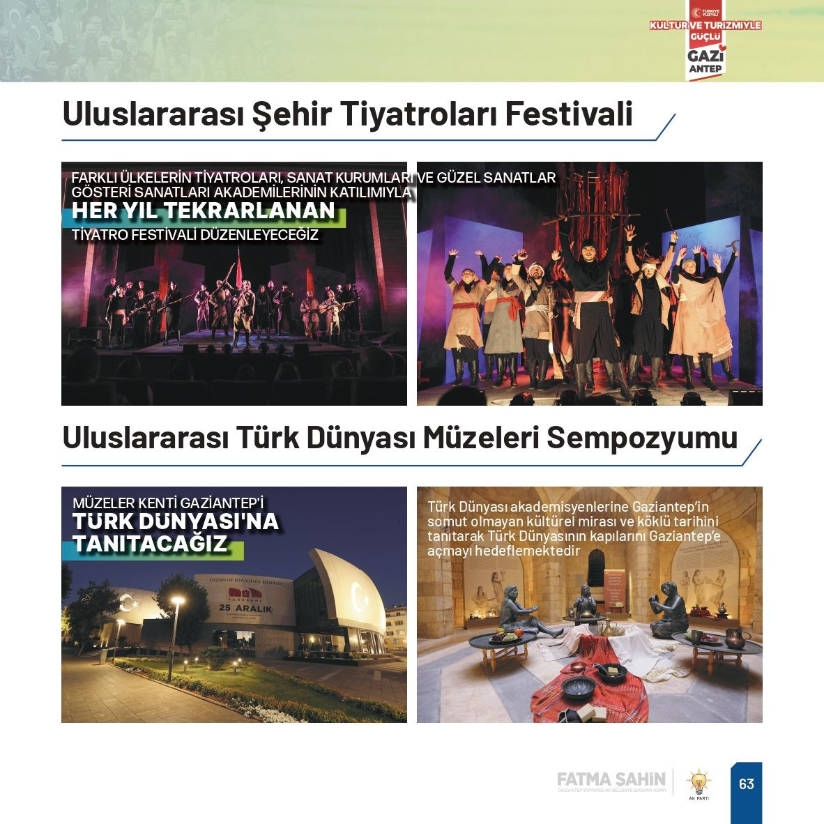 Fatma Şahin, Gaziantep'e çağ atlatacak yeni projelerle geliyor - Sayfa 31