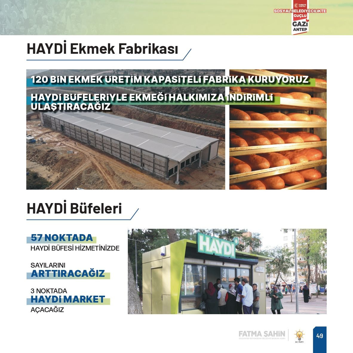 Fatma Şahin, Gaziantep'e çağ atlatacak yeni projelerle geliyor - Sayfa 48