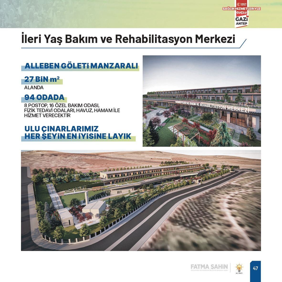 Fatma Şahin, Gaziantep'e çağ atlatacak yeni projelerle geliyor - Sayfa 46