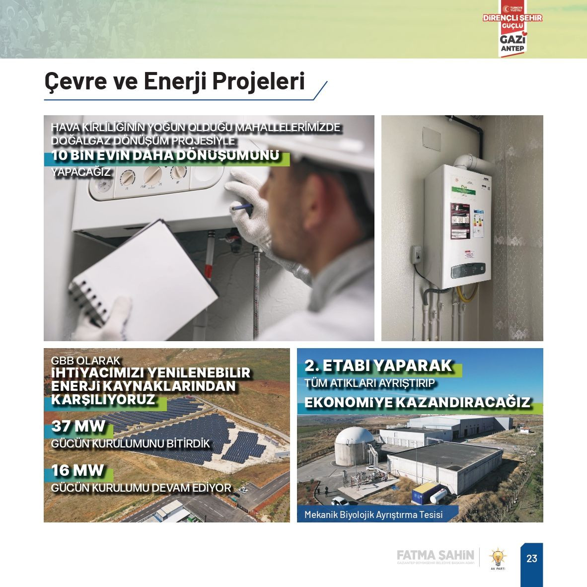 Fatma Şahin, Gaziantep'e çağ atlatacak yeni projelerle geliyor - Sayfa 27