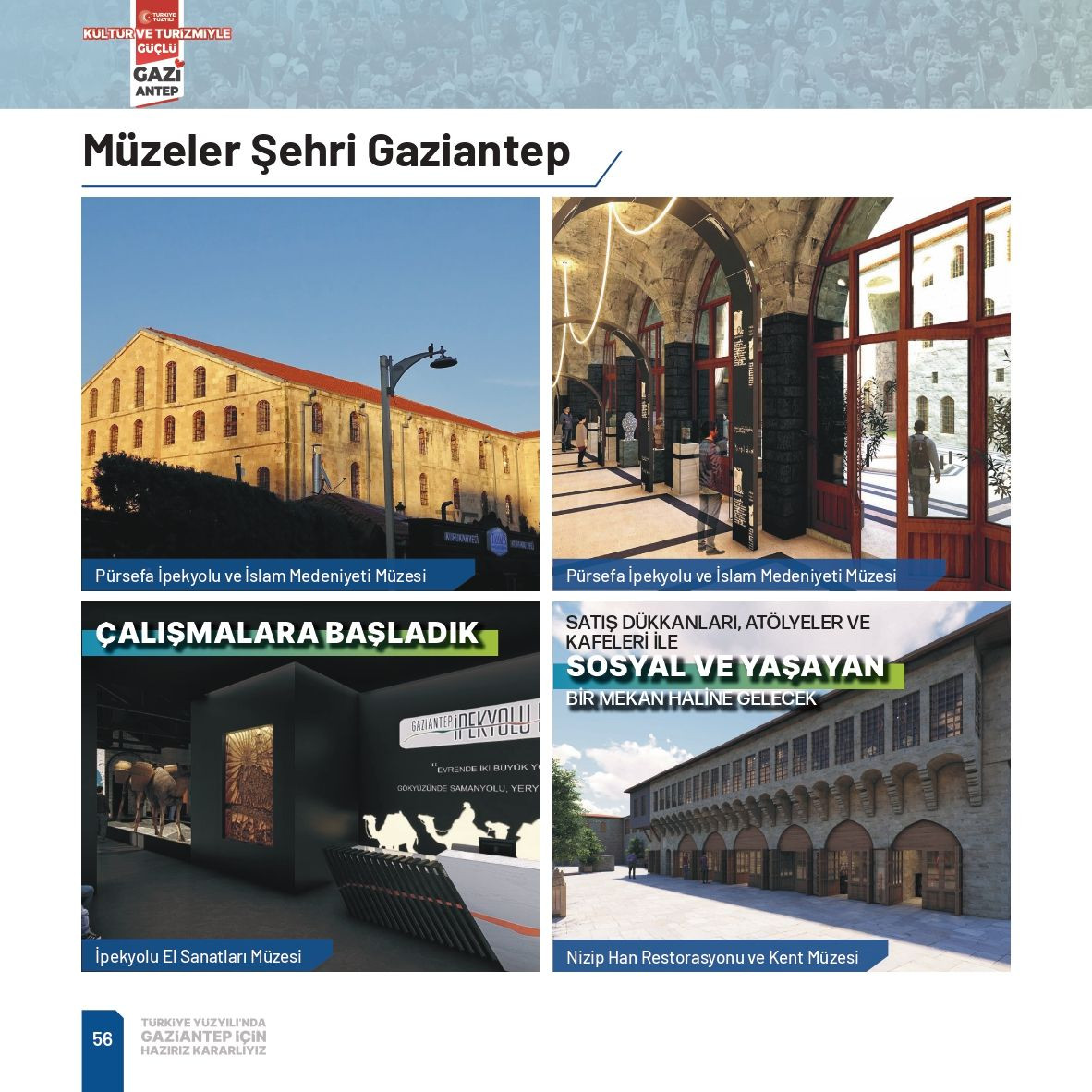 Fatma Şahin, Gaziantep'e çağ atlatacak yeni projelerle geliyor - Sayfa 40