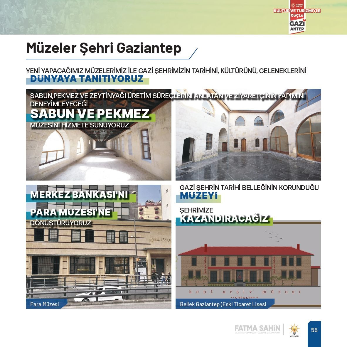 Fatma Şahin, Gaziantep'e çağ atlatacak yeni projelerle geliyor - Sayfa 39