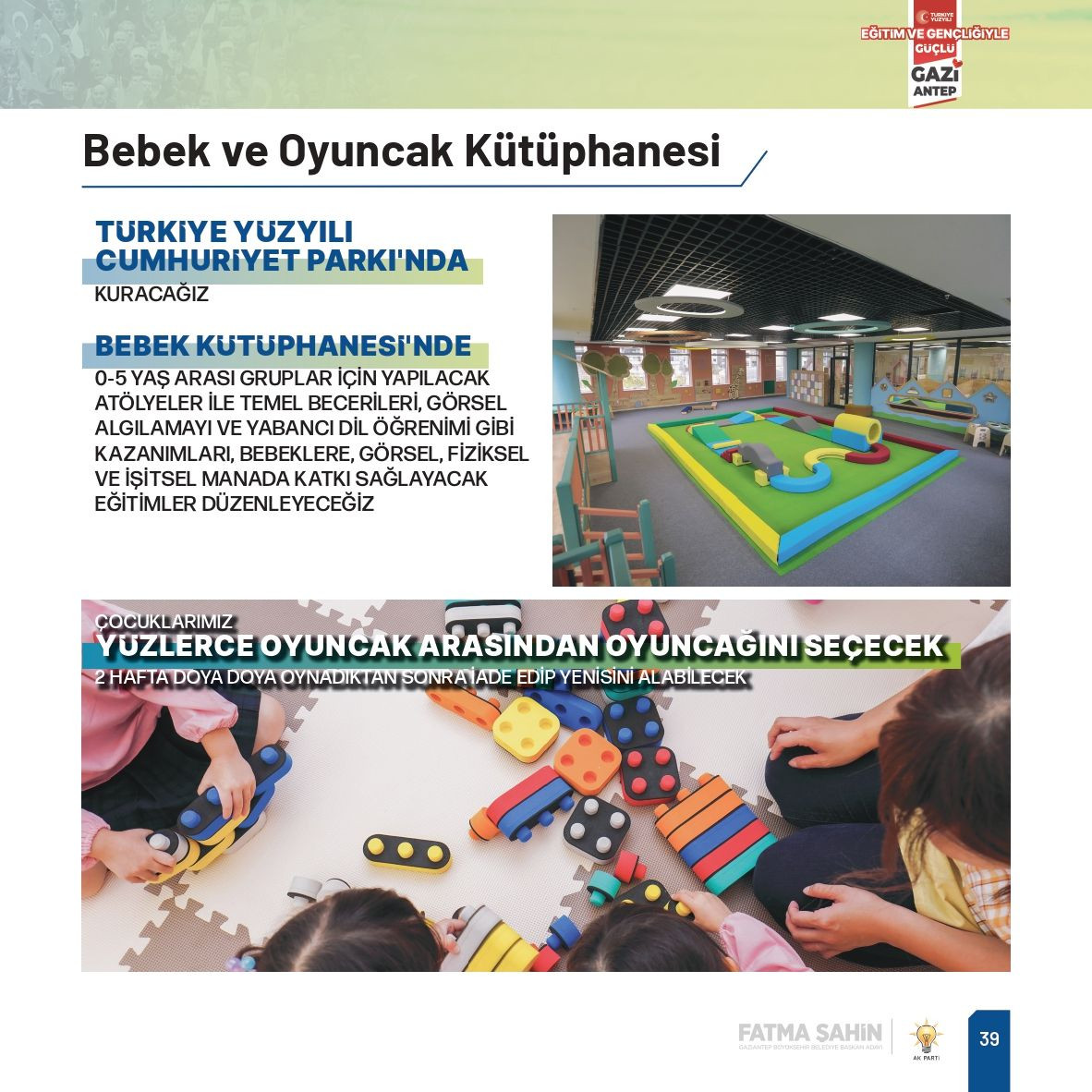 Fatma Şahin, Gaziantep'e çağ atlatacak yeni projelerle geliyor - Sayfa 54