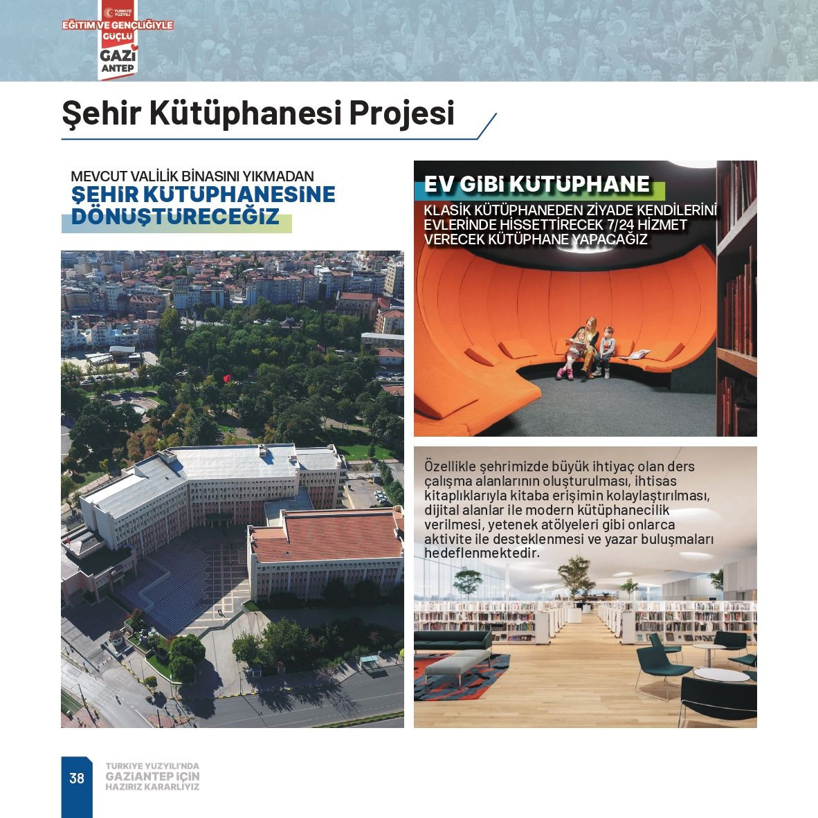 Fatma Şahin, Gaziantep'e çağ atlatacak yeni projelerle geliyor - Sayfa 53