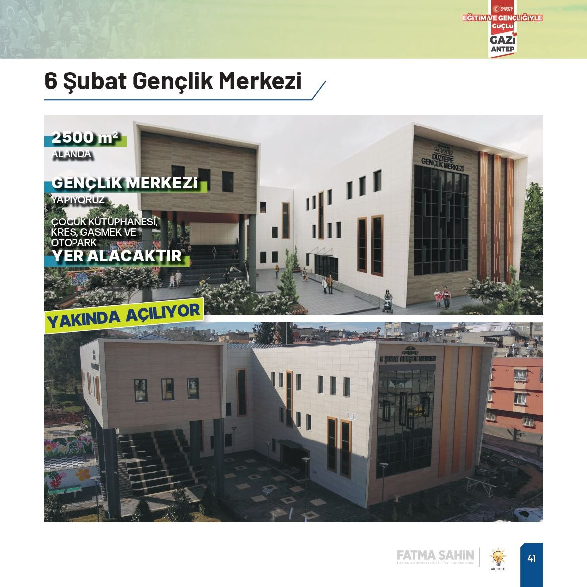 Fatma Şahin, Gaziantep'e çağ atlatacak yeni projelerle geliyor - Sayfa 56