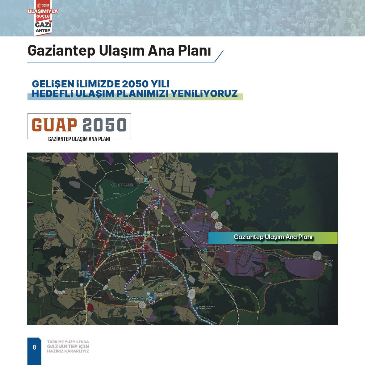 Fatma Şahin, Gaziantep'e çağ atlatacak yeni projelerle geliyor - Sayfa 7