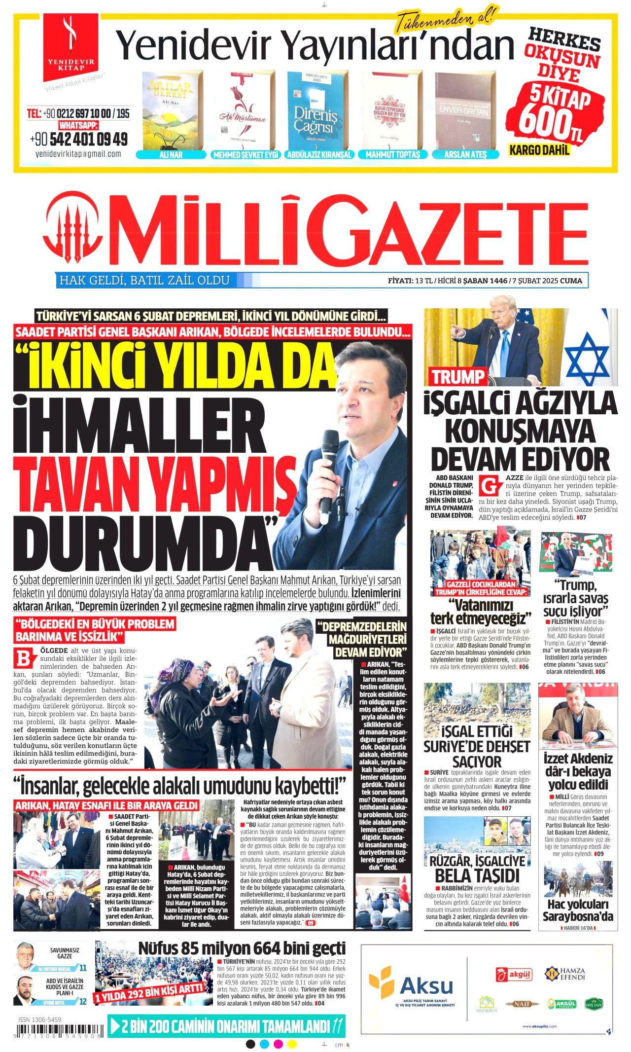 Yeni bir ülke inşa ediliyor! Evi olmayan tek bir kişi bile kalmayacak... İşte 7 Şubat Cuma gazete manşetleri... - Sayfa 13