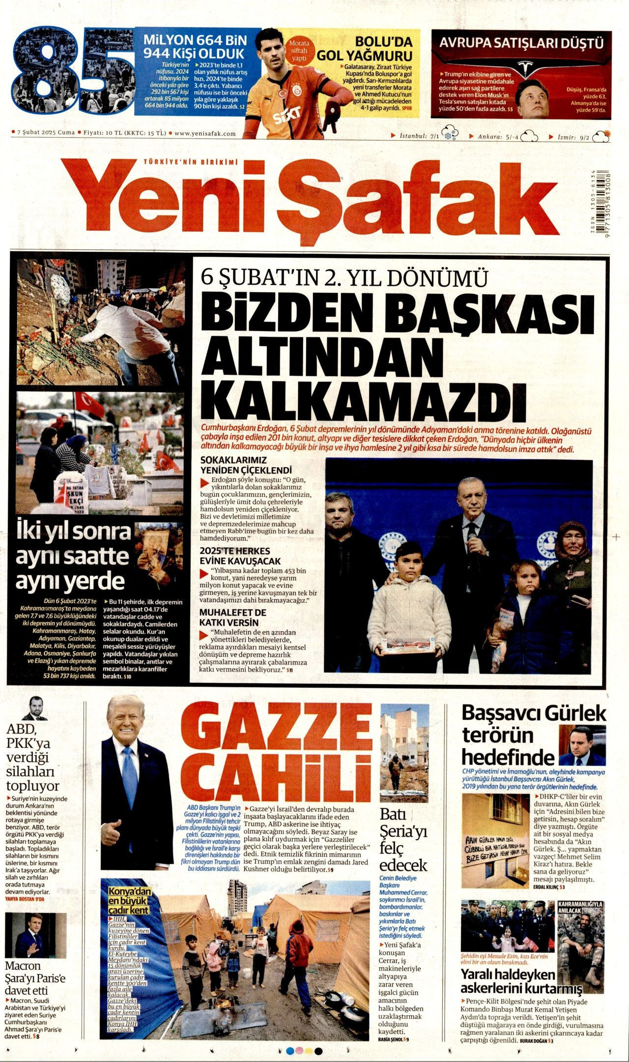 Yeni bir ülke inşa ediliyor! Evi olmayan tek bir kişi bile kalmayacak... İşte 7 Şubat Cuma gazete manşetleri... - Sayfa 5