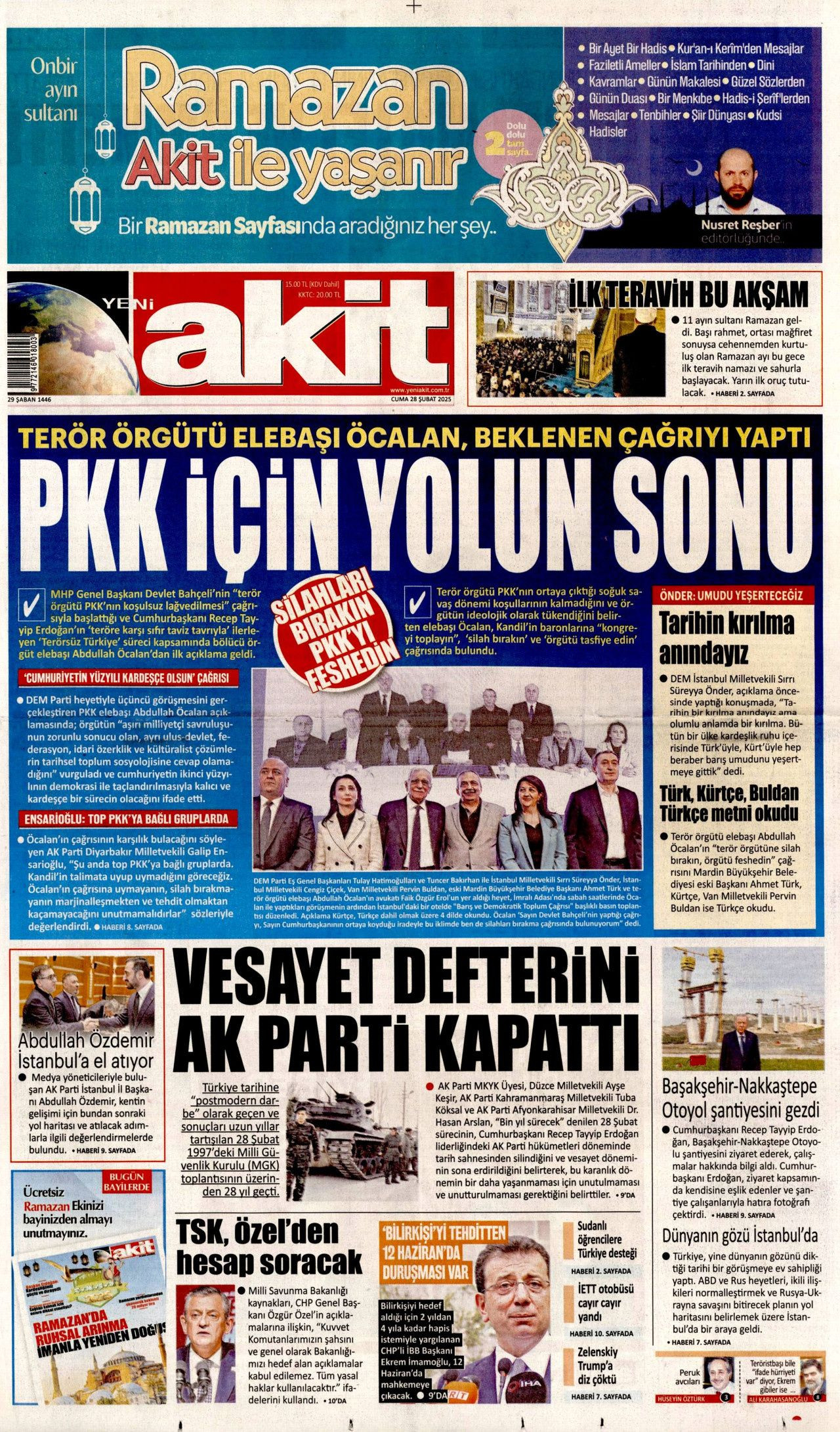 Terör örgütü elebaşı Abdullah Öcalan'ın tarihi çağrısı gazete manşetlerinde! Hangi gazete nasıl gördü? İşte bugünkü Hürriyet, Milliyet, Sabah, Takvim, Yenişafak, Cumhuriyet, Sözcü gazete manşetleri... - Sayfa 11