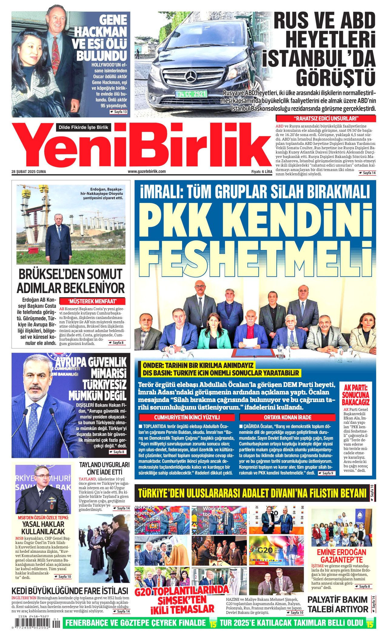 Terör örgütü elebaşı Abdullah Öcalan'ın tarihi çağrısı gazete manşetlerinde! Hangi gazete nasıl gördü? İşte bugünkü Hürriyet, Milliyet, Sabah, Takvim, Yenişafak, Cumhuriyet, Sözcü gazete manşetleri... - Sayfa 15