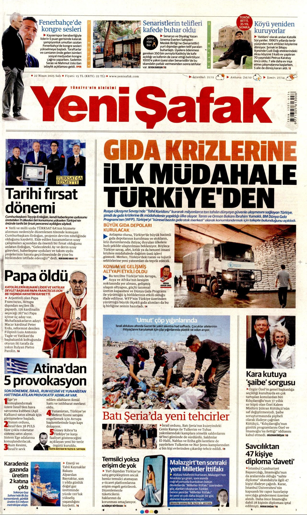 Gıda krizlerine ilk müdahale Türkiye'den! Dünyanın ambarı olacağız... 22 Nisan Gazete manşetleri... - Sayfa 1